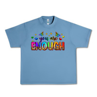 Pebble Blue you are enough Urban Heavy Tee - Zillion Design Studio