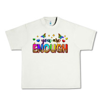 Pistachio you are enough Urban Heavy Tee - Zillion Design Studio
