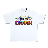 White you are enough Urban Heavy Tee - Zillion Design Studio
