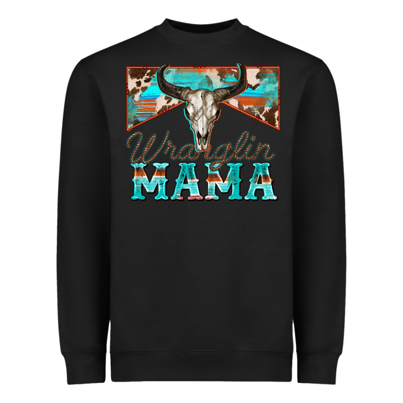 Wranglin Mama Heavyweight Sweatshirt by Zillion Design Studio | Teevron
