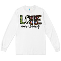 White love our troops Long Sleeve Tee - CowhideDigitalArt