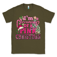 Army Green I Am Dreaming Of A Pink Christmas Classic Tee - FaDigitalArtStudio