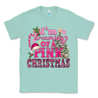 Seafoam I Am Dreaming Of A Pink Christmas Classic Tee - FaDigitalArtStudio