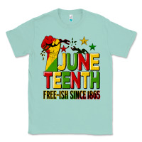 Seafoam juneteenth fist free ish since 1865 Classic Tee - HRA Design Shop