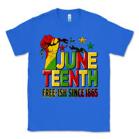True Royal juneteenth fist free ish since 1865 Classic Tee - HRA Design Shop