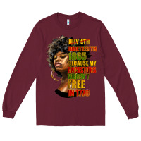 Burgundy juneteenth 1885 because my ancestors weren't free in 1776 black woman Long Sleeve Tee - HRA Design Shop