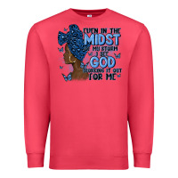Cardinal even in the midst of may storm afro woman Premium Sweatshirt - MaliasSmallBusiness