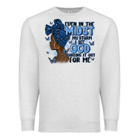 Oatmeal Heather even in the midst of may storm afro woman Premium Sweatshirt - MaliasSmallBusiness