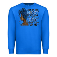 True Royal even in the midst of may storm afro woman Premium Sweatshirt - MaliasSmallBusiness