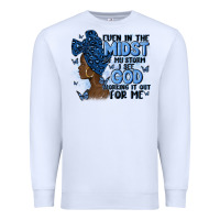 White even in the midst of may storm afro woman Premium Sweatshirt - MaliasSmallBusiness