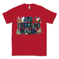 Red It's Freezing Season Classic Tee - FaDigitalArtStudio