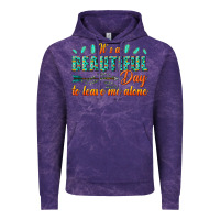 Cloud Purple its a beautiful day to leave me alone Vintage Hoodie - texasbilliewilder