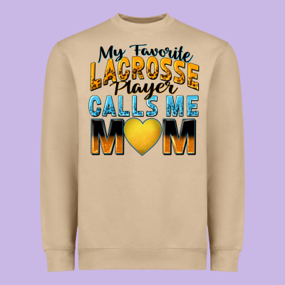 Heavyweight Sweatshirt my favorite lacrosse player calls me mom