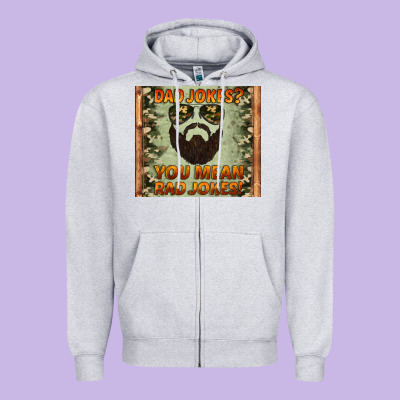 Dad Jokes You Mean Rad Jokes Zipper Hoodie Designed By Artiststas