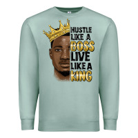 Seafoam hustle like a boss live like a king malia Premium Sweatshirt - MaliasSmallBusiness