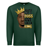 Sports Green hustle like a boss live like a king malia Premium Sweatshirt - MaliasSmallBusiness