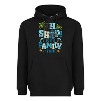 Black oh ship its a family trip Heavyweight Hoodie - MaliasSmallBusiness