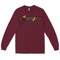 Burgundy support our troops Long Sleeve Tee - CowhideDigitalArt