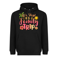 Black oh ship its a family trip summer vacation Heavyweight Hoodie - MaliasSmallBusiness