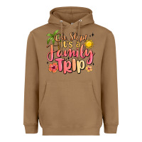 Toasted Coconut oh ship its a family trip summer vacation Heavyweight Hoodie - MaliasSmallBusiness