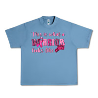 Pebble Blue This Is What a Warrior Looks Like Urban Heavy Tee - texasbilliewilder