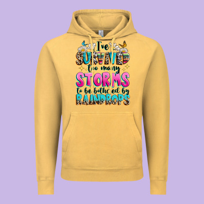 Ive Survived Too Many Storms To Be Bothered By Raindrops Vintage Hoodie Designed By Texasbilliewilder