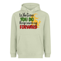 Matcha whatever you do keep moving forward martin luther Heavyweight Hoodie - MaliasSmallBusiness