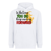 White whatever you do keep moving forward martin luther Heavyweight Hoodie - MaliasSmallBusiness