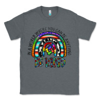 Charcoal Heather in a world where you can be anything be kind Classic Tee - CowhideDigitalArt