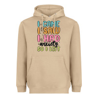 Mushroom i came i saw i had anxiety so i left Heavyweight Hoodie - MaliasSmallBusiness