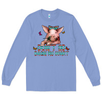 Colony Blue don't go bacon my heart Long Sleeve Tee - CowhideDigitalArt