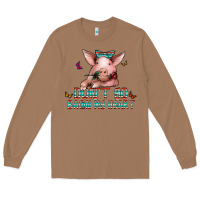 Toasted Coconut don't go bacon my heart Long Sleeve Tee - CowhideDigitalArt