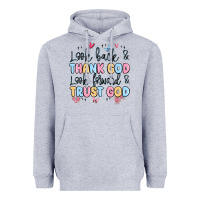 Heather Grey look back and thank god look forward and trust god Heavyweight Hoodie - MaliasSmallBusiness