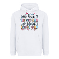 White look back and thank god look forward and trust god Heavyweight Hoodie - MaliasSmallBusiness