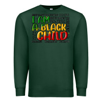 Sports Green i am a black child Premium Sweatshirt - MaliasSmallBusiness