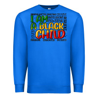 True Royal i am a black child Premium Sweatshirt - MaliasSmallBusiness