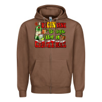 Chestnut beginning to look like a christmas with gin and gifts Zipper Hoodie - AdoDesignShop