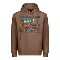 Chestnut minding my own small business bbs Premium Hoodie - BundleAndBundleShop