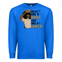 True Royal hustle like a boss live like a queen Premium Sweatshirt - MaliasSmallBusiness
