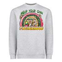 Heather Grey mind your own motherhood Heavyweight Sweatshirt - Zillion Design Studio