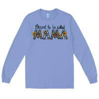 Blessed To Be Called Mama Long Sleeve Tee | Teevron