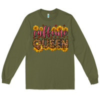 Army Green caffeine queen Long Sleeve Tee - HRA Design Shop