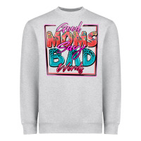 Heather Grey good moms say bad words Heavyweight Sweatshirt - Zillion Design Studio