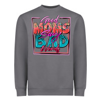Storm good moms say bad words Heavyweight Sweatshirt - Zillion Design Studio