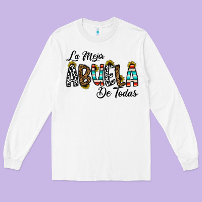 La Mejor Abuela De Todas Long Sleeve Tee Designed By Cowhidedigitalart