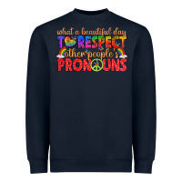 What A Beautiful Day To Respect Other Peoples Pron Heavyweight Sweatshirt | Teevron