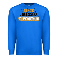 True Royal black blessed & beautiful Premium Sweatshirt - MaliasSmallBusiness