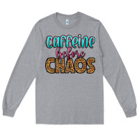 Heather Grey caffeine before chaos Long Sleeve Tee - HRA Design Shop