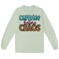 Matcha caffeine before chaos Long Sleeve Tee - HRA Design Shop