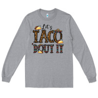 Heather Grey let's taco bout it Long Sleeve Tee - CowhideDigitalArt